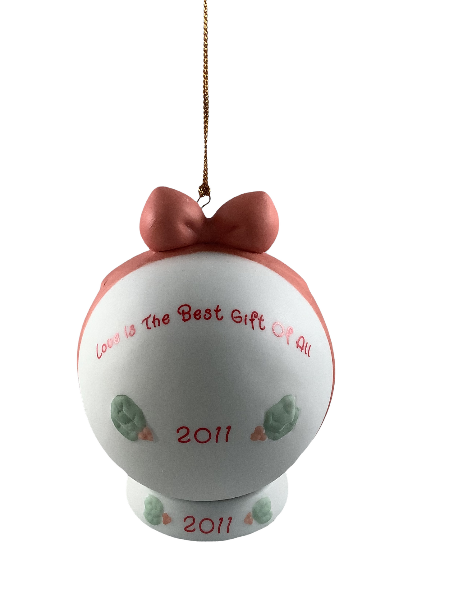 Love Is The Best Gift Of All - Dated Annual 2011 Precious Moment Ball Ornament