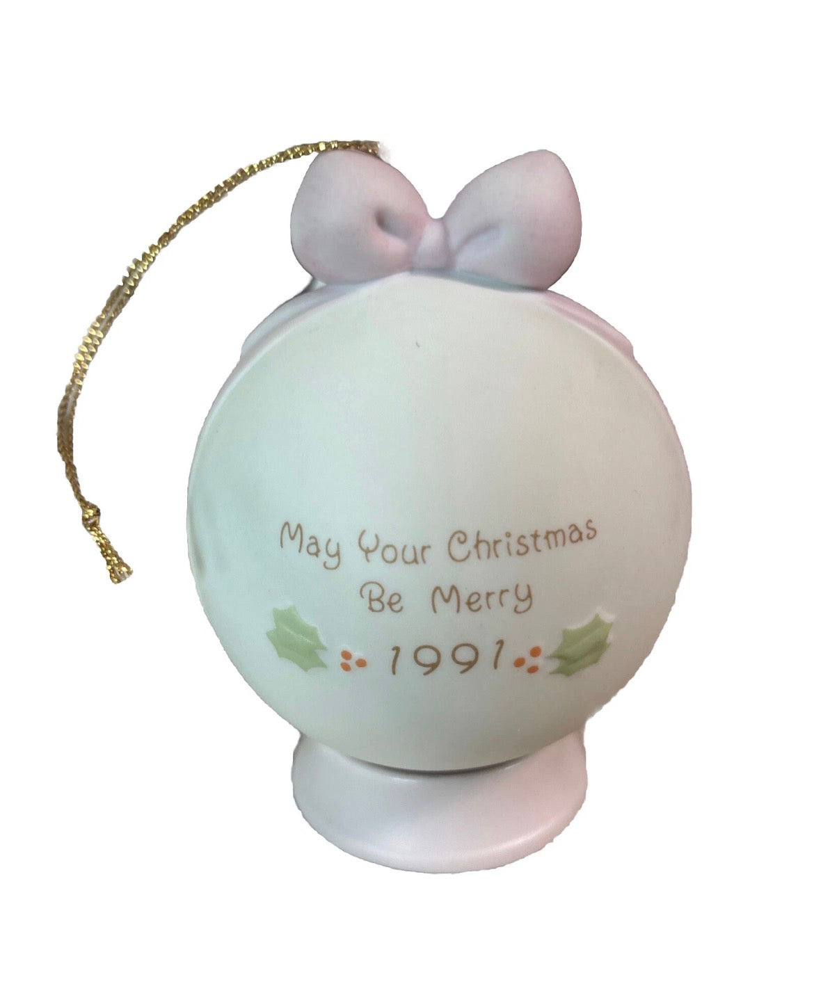 May Your Christmas Be Merry - 1991 Precious Moment Ball Ornament